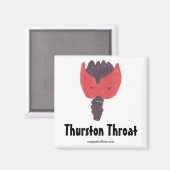 Thurston Throat Magnet (Vorderseite/Rückseite)