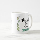 Thy wird getan kaffeetasse (VorderseiteRechts)