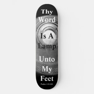 Thy Wort ist eine Lampe an meine Füße Skateboard