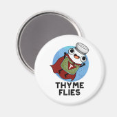 Thyme Flies Funny Herb Pub Magnet (Vorderseite/Rückseite)