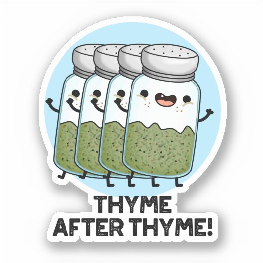 Thyme nach Thyme Funny Herb Pub Aufkleber (Vorderseite)