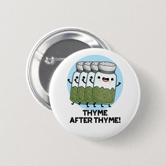 Thyme nach Thyme Funny Herb Pub Button (Vorne & Hinten)