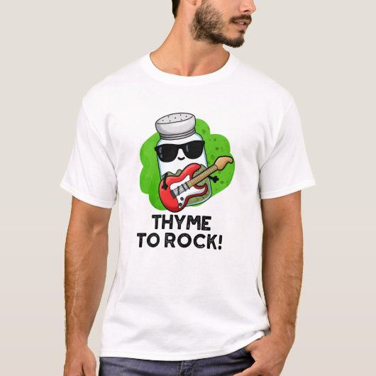 Thyme to Rock Funny Herb Pub T-Shirt (Vorderseite)