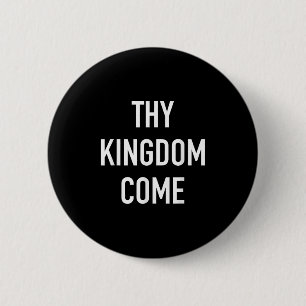 Thymian Come - Christlich Life Bible Faith Quot Button