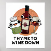 Thymian zum Wein Funny Chill Pub Poster (Vorne)