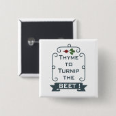 Thymian zur Rübe der quadratische Knopf der Button (Vorne & Hinten)