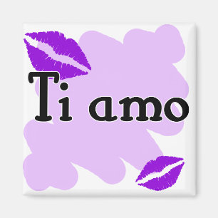 Ti amo - Italienisch I Liebe Sie Magnet