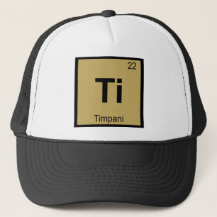 Ti - Timpani-Musik-Chemie-Periodensystem-Symbol Truckerkappe