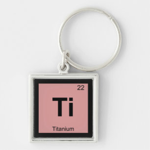 Ti - Titan Chemie Periodensystem Symbol Schlüsselanhänger