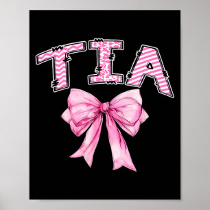 Tia Geburtstagsmädchen passendes kokettes rosa Sch Poster