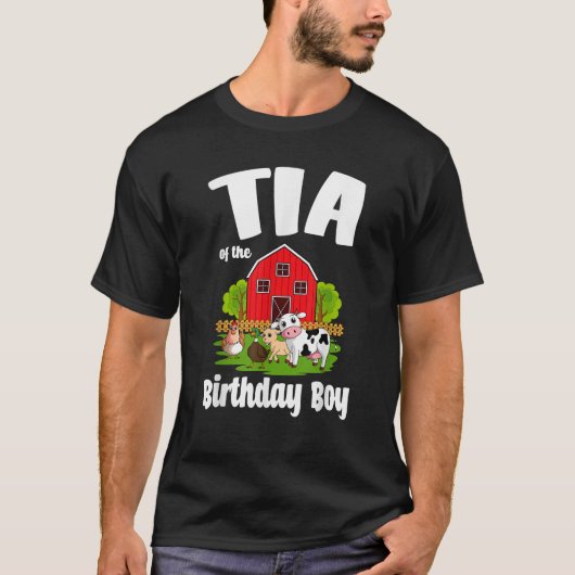 Tia Of The Birthday Boy Farm Animal Bday Party Cel T-Shirt (Vorderseite)