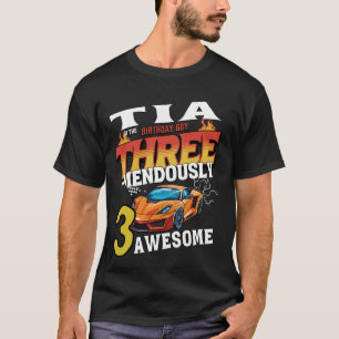 Tia of the Three Years Old Birthday Boy Racing Car T-Shirt