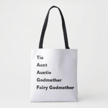 Tia Tante Tante Godmother Themed