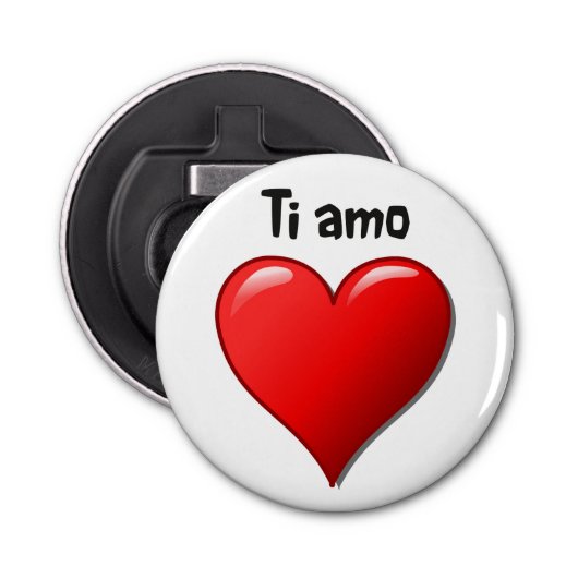 Tiamo - Liebe I Sie auf italienisch Flaschenöffner (Vorderseite)