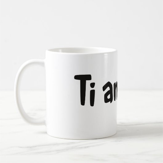 Tiamo - Liebe I Sie auf italienisch Kaffeetasse (Links)