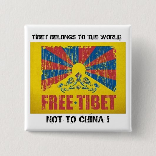 TIBET GEHÖRT dem WELTknopf Button (Vorderseite)