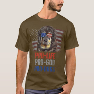 Tibetan Mastiff Pro Life Pro God Pro Hunde T-Shirt