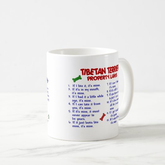 TIBETANISCHES TERRIER-Eigentums-Gesetze 2 Kaffeetasse (VorderseiteRechts)