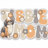 Tibetischer Spaniel Groovy Tibbie-Mama Aufkleber (Vorderseite)