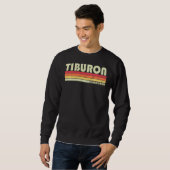 Tiburon Ca California Funny City Zuhause Roots Ret Sweatshirt (Vorne ganz)