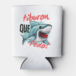 TIBURON SAGT QUE PEDO, SHARK, WAS GEHT DOSENKÜHLER