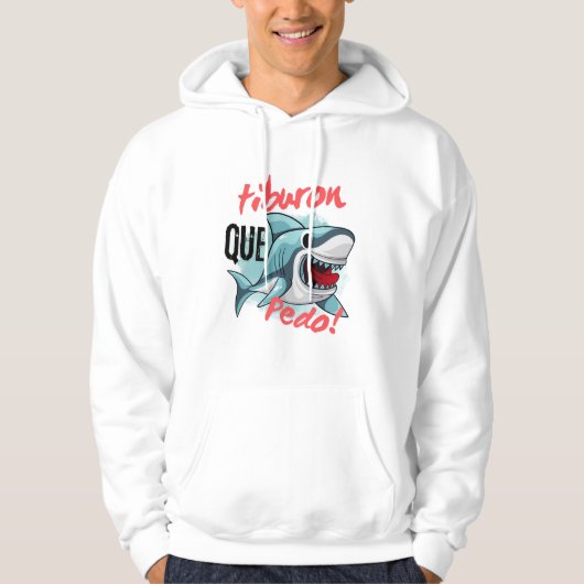 TIBURON SAGT QUE PEDO, SHARK, WAS GEHT HOODIE (Vorderseite)