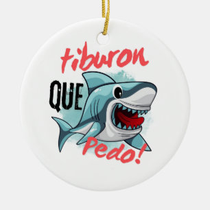 TIBURON SAGT QUE PEDO, SHARK, WAS GEHT KERAMIK ORNAMENT