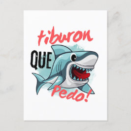 TIBURON SAGT QUE PEDO, SHARK, WAS GEHT POSTKARTE