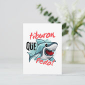 TIBURON SAGT QUE PEDO, SHARK, WAS GEHT POSTKARTE (Stehend Vorderseite)