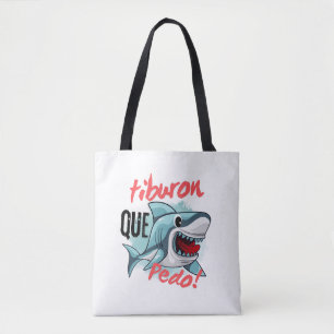 TIBURON SAGT QUE PEDO, SHARK, WAS GEHT TASCHE