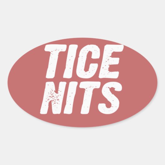 TICE NITS OVALER AUFKLEBER (Vorderseite)