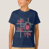 Tick Tack Toe! T-Shirt (Vorderseite)