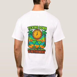 ⏳ Tick-Tock… Das Paradies ruft! T-Shirt