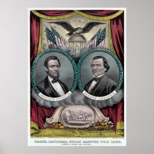 Ticket für den republikanischen Präsidenten 1864 Poster (Vorne)