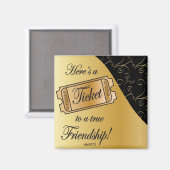 Ticket für echte Freundschaft Magnet (Vorderseite/Rückseite)