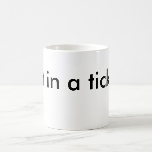 Ticket! Kaffeetasse (Mittel)