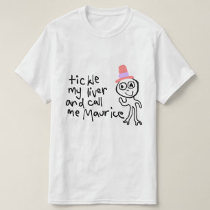 Tickle meine Leber und rufen Sie mich T-Shirt