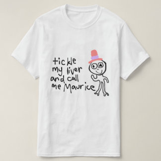 Tickle meine Leber und rufen Sie mich T-Shirt