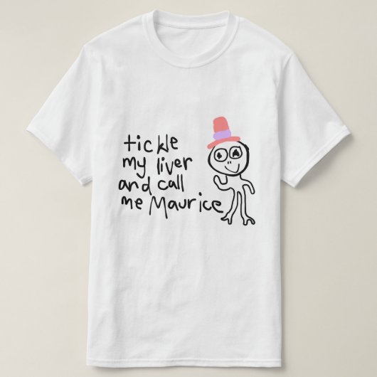 Tickle meine Leber und rufen Sie mich T-Shirt (Design vorne)