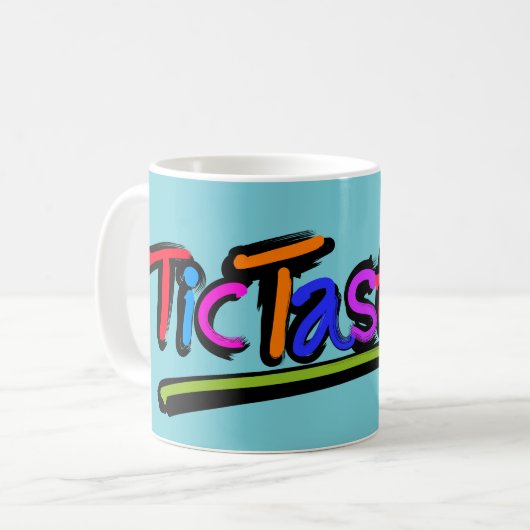 TicTastic! Tasse, zum Ihres tics zu feiern Kaffeetasse (Vorderseite Links)