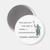 Tide geht raus, Tide geht rein Magnet (Vorderseite/Rückseite)