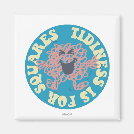 Tidness ist für Quadrate Magnet (Vorne)