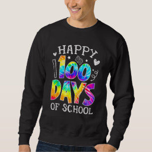 Tie Dye 100. Schultag Lehrer 100 Tage Smart Sweatshirt