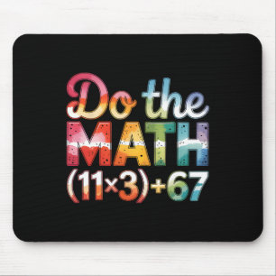 Tie Dye 100 Tage Schule Mathe-Gleichung Rechne nac Mousepad