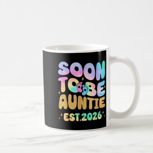Tie Dye Auntie Promoted To Auntie 2026 Soon To Be  Kaffeetasse (Rechts)