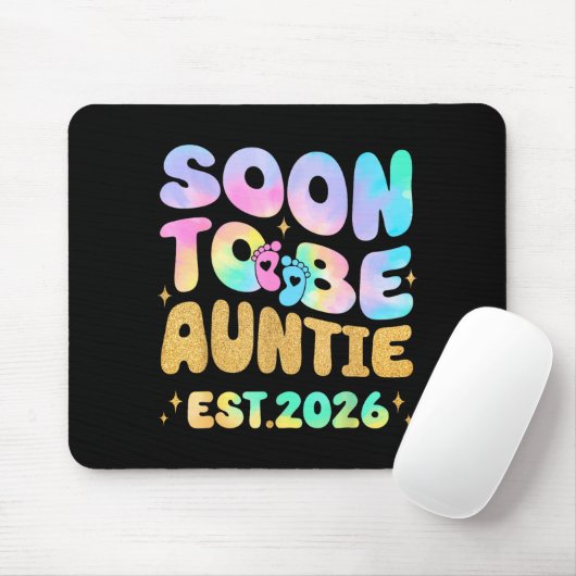 Tie Dye Auntie Promoted To Auntie 2026 Soon To Be Mousepad (Mit Mouse)