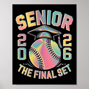 Tie Dye Cl von 2026 Senior Softll Der letzte Satz  Poster