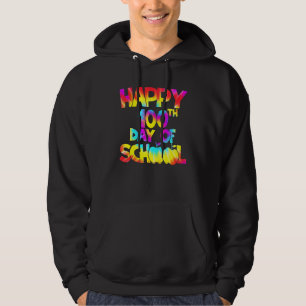Tie Dye Frohe 100. Schultag Lehrer Schüler Hoodie