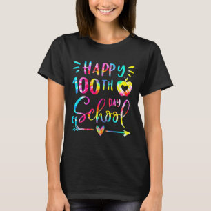Tie Dye Glücklich 100. Schultag Lehrer Schüler 100 T-Shirt