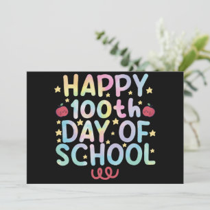 Tie Dye Happy 100. Schultag Lehrer Schüler  Einladung